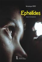 Couverture du livre « Éphélides » de Veronique Pery aux éditions Sydney Laurent