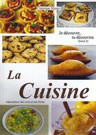Couverture du livre « Je découvre la cuisine » de Christian Mazet aux éditions Des Mots Et Des Livres