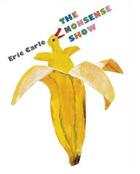 Couverture du livre « Nonsense Show, The » de Eric Carle aux éditions Children Pbs