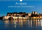 Couverture du livre « Avignon le palais des papes et le pont st benezet calendrier - avignon au c ur de la provence » de Lepage Francois aux éditions Calvendo