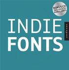 Couverture du livre « Indie fonts 3 + cd rom » de P22 aux éditions Rockport