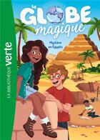Couverture du livre « Le globe magique Tome 3 : mystère en Egypte » de Christine Feret-Fleury et Lymut aux éditions Hachette Jeunesse