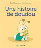 Couverture du livre « Une histoire de doudou » de Susie Morgenstern et Marie Quentrec aux éditions Pere Castor