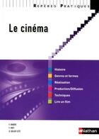 Couverture du livre « Le cinéma (édition 2011) » de F Vanoye et F Frey et A Goliot-Lete aux éditions Nathan