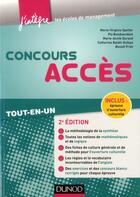 Couverture du livre « Concours ACCES ; tout-en-un (2e édition) » de Marie-Virginie Speller et Pia Boisbourdain et Catherine Baldit-Dufays et Marie-Annik Durand et Benoit Priet aux éditions Dunod