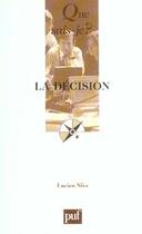 Couverture du livre « La decision (4ed) qsj 2181 (4e édition) » de Lucien Sfez aux éditions Que Sais-je ?