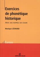 Couverture du livre « Exercices de phonétique historique » de Monique Leonard aux éditions Armand Colin