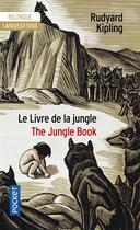 Couverture du livre « Le livre de la jungle ; the jungle book » de Rudyard Kipling aux éditions Pocket
