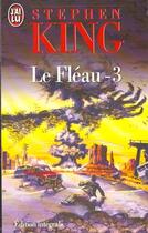 Couverture du livre « Le fléau t.3 » de Stephen King aux éditions J'ai Lu