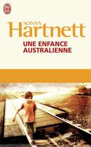 Couverture du livre « Une enfance australienne » de Sonya Hartnett aux éditions J'ai Lu