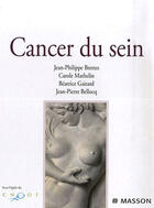 Couverture du livre « Cancer du sein » de Brettes/Mathelin aux éditions Elsevier-masson