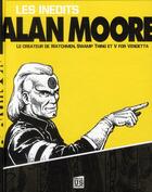 Couverture du livre « Les inédits d'Alan Moore » de Alan Moore aux éditions Soleil
