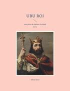 Couverture du livre « Ubu roi » de Alfred Jarry aux éditions Books On Demand