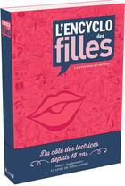 Couverture du livre « L'encyclo des filles » de Sonia Feertchak et Catel aux éditions Grund