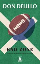 Couverture du livre « End Zone » de Don Delillo aux éditions Actes Sud