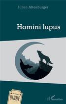 Couverture du livre « Homini lupus » de Julien Altenburger aux éditions L'harmattan