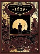 Couverture du livre « 1629, ou l'effrayante histoire des naufragés du Jakarta Tome 2 : L'Île rouge » de Thimothee Montaigne et Xavier Dorison aux éditions Glenat