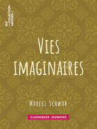 Couverture du livre « Vies imaginaires » de Marcel Schwob aux éditions Epagine