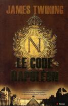 Couverture du livre « Le code Napoléon » de Twining-J aux éditions City