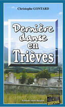 Couverture du livre « Derniere danse en trievres » de Christophe Gontard aux éditions Bargain