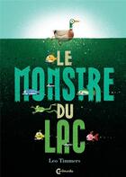 Couverture du livre « Le monstre du lac » de Leo Timmers aux éditions Cambourakis