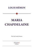 Couverture du livre « Maria Chapdelaine » de Louis Hemon aux éditions Antigone14 Editions