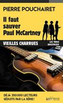 Couverture du livre « Les trois Brestoises : Il faut sauver Paul McCartney » de Pierre Pouchairet aux éditions Palemon