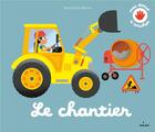 Couverture du livre « Le chantier » de Benjamin Becue aux éditions Milan