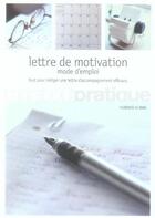 Couverture du livre « Lettre de motivation mode d'emploi » de Florence Le Bras aux éditions Marabout