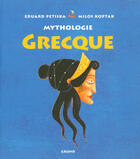 Couverture du livre « Mythologie grecque » de Eduard Petiska aux éditions Grund