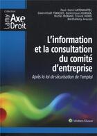 Couverture du livre « L'information et la consultation du comité d'entreprise » de  aux éditions Lamy