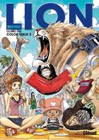 Couverture du livre « One Piece - color walk Tome 3 : lion » de Eiichiro Oda aux éditions Glenat