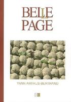 Couverture du livre « Belle page t.1; yann arthus bertrand » de Benoit Nacci aux éditions La Martiniere