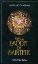 Couverture du livre « Viens, Esprit de sainteté » de  aux éditions Tequi