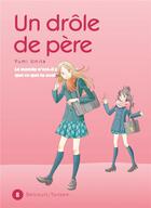 Couverture du livre « Un drôle de père Tome 8 » de Yumi Unita aux éditions Delcourt