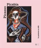Couverture du livre « Picasso - Picabia » de Aurelie Verdier aux éditions Somogy
