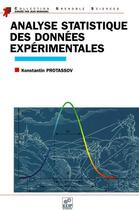 Couverture du livre « Analyse statistique des données expérimentales ; probabilités et incertitudes » de Konstantin Protassov aux éditions Edp Sciences