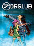 Couverture du livre « Zorglub Tome 1 : la fille du Z » de José-Luis Munuera aux éditions Dupuis
