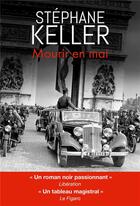 Couverture du livre « Mourir en mai » de Stephane Keller aux éditions Toucan