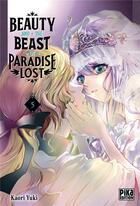 Couverture du livre « Beauty and the beast of paradise lost Tome 5 » de Kaori Yuki aux éditions Pika