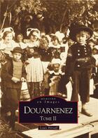 Couverture du livre « Douarnenez t.2 » de Louis Henaff aux éditions Editions Sutton