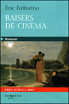 Couverture du livre « Baisers de cinéma » de Eric Fottorino aux éditions Feryane