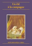 Couverture du livre « Un été à la campagne » de Anonyme aux éditions Ombres