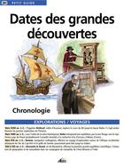 Couverture du livre « Dates des grandes découvertes ; chronologie » de  aux éditions Aedis