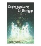 Couverture du livre « Contes populaires de Bretagne » de Gerard Lomenec'H aux éditions Coop Breizh
