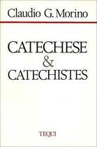 Couverture du livre « Catéchèse et catéchistes » de  aux éditions Tequi