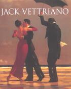 Couverture du livre « Jack Vettriano » de A Quinn aux éditions Soline