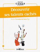 Couverture du livre « Decouvrir ses talents caches » de Augagneur aux éditions Jouvence