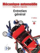 Couverture du livre « Entretien général ; diagnostic et réparation (2e édition) » de Jack Erjavec aux éditions Reynald Goulet