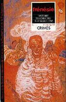 Couverture du livre « FRENESIE n.5 ; crimes » de  aux éditions Frenesie